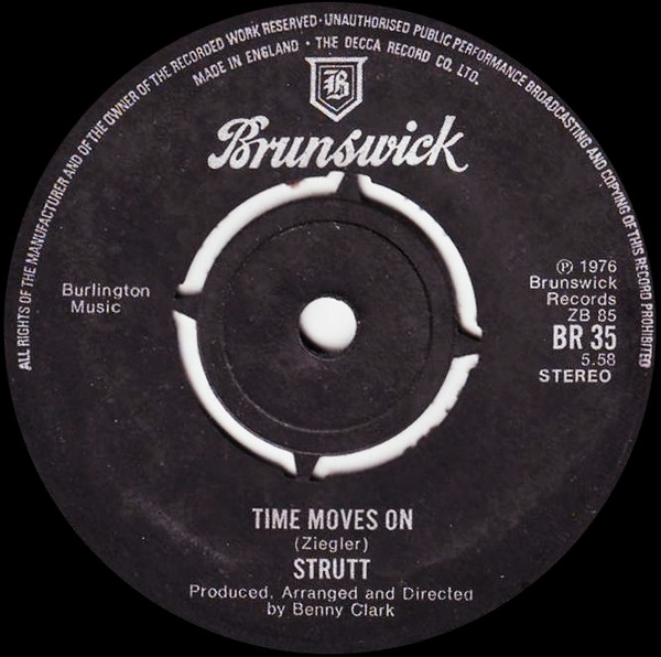 Strutt – Time Moves On / Said You Didn't Love Him (1976, Vinyl 