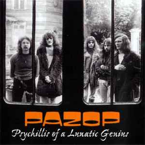 Pazop - Psychillis Of A Lunatic Genius