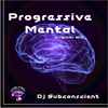 Dj Subconscient - Progressive Mental (Original Mix)