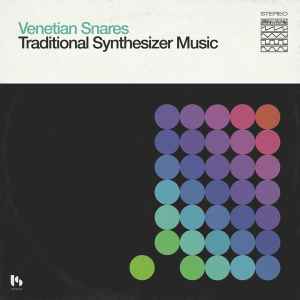 Venetian Snares - Traditional Synthesizer Music album cover