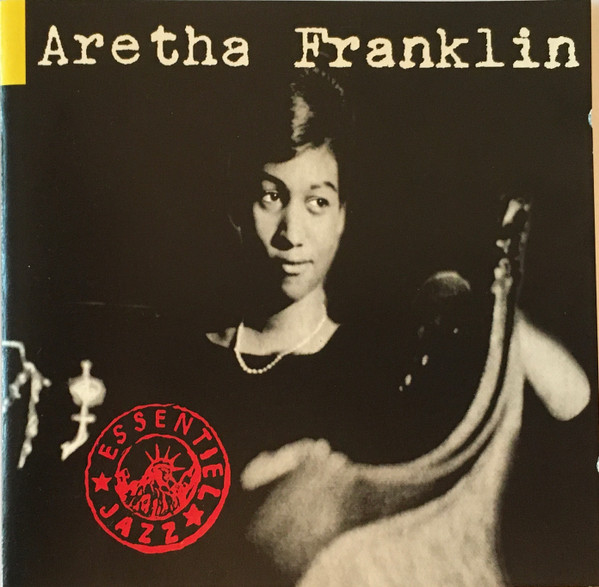 Aretha Franklin – The Essential (CD) - Discogs