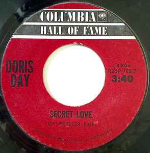 Doris Day - Whatever Will Be Will Be (Que Sera, Sera) / Secret Love album cover