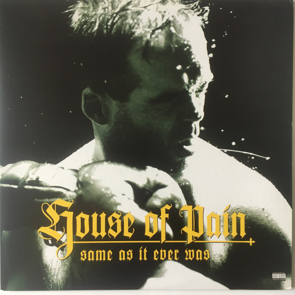 House Of Pain – Same As It Ever Was (1994, CD) - Discogs