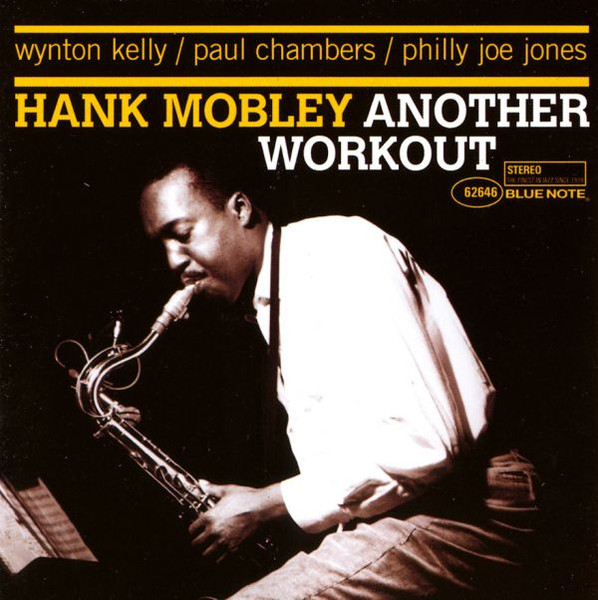 Hank Mobley - Another Workout | Releases | Discogs