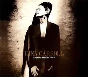 Dina Carroll - Special Kind Of Love