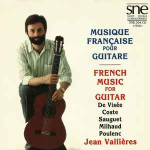Jean Vallières - Musique Française Pour Guitare / French Music For Guitar album cover