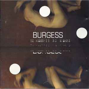 Burgess - Le Nombril Du Monde album cover