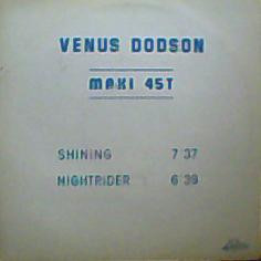 Venus Dodson – Shining / He Said, She Said (1979, Vinyl) - Discogs