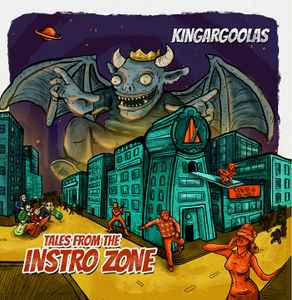 Kingargoolas - Tales From The Instro Zone album cover