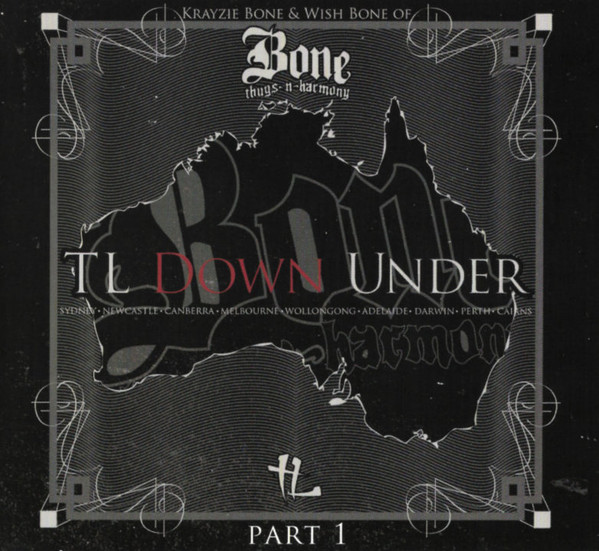 Krayzie Bone Wish Bone Tl Down Under Releases Discogs