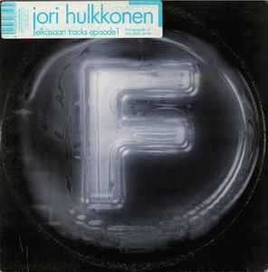 Jori Hulkkonen - Selkäsaari Tracks - Episode 1 album cover