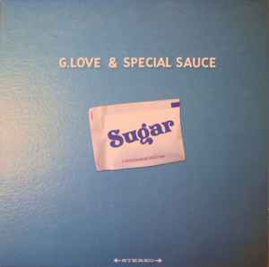Sugar - G. Love & Special Sauce