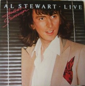 Al Stewart – Live Indian Summer (1981, Terre Haute, Vinyl) - Discogs