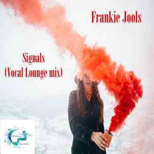Frankie Jools - Signals (Vocal Lounge Mix) album cover