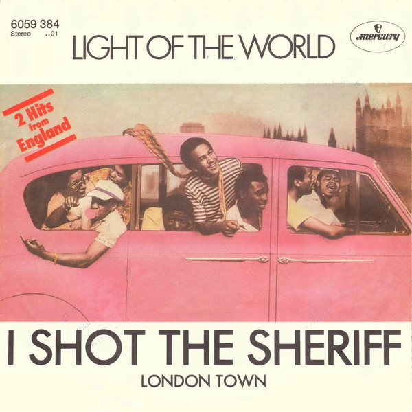 ladda ner album Light Of The World - I Shot The Sheriff London Town