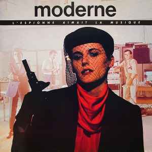 Moderne - L'Espionne Aimait La Musique album cover