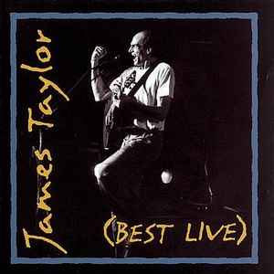 James Taylor (2) - (Best Live) album cover