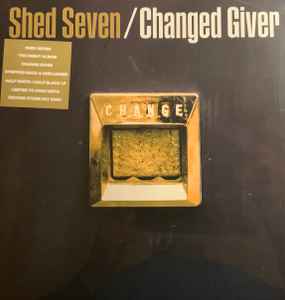 Shed Seven - Changed Giver album cover