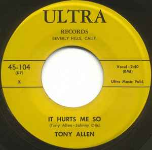 Tony Allen (5) - It Hurts Me So / Check Yourself album cover