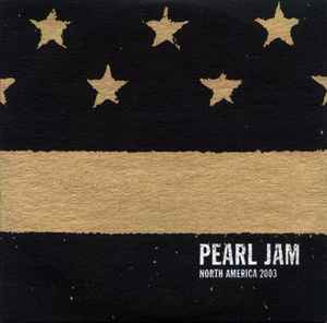 Pearl Jam - Albany, NY - April 29th 2003