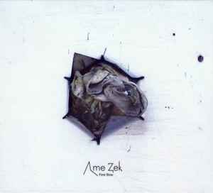 Ame Zek - First Bow Album-Cover