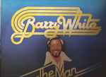 Cover of Barry White The Man, 1978-10-10, Vinyl