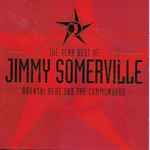 Jimmy Somerville, Bronski Beat And The Communards - The Very Best 