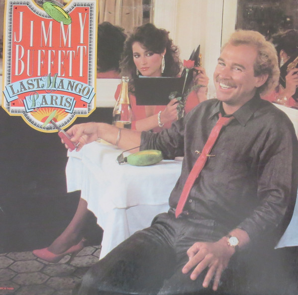 Jimmy Buffett Last Mango In Paris 1985 Crc Vinyl Discogs 9680