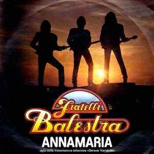 Fratelli Balestra - Annamaria  album cover