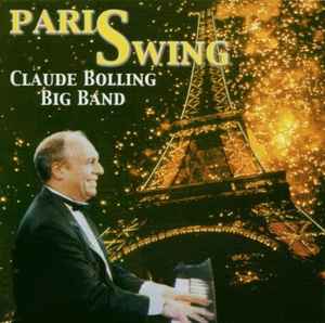 Claude Bolling Big Band PariSwing 2000 CD Discogs