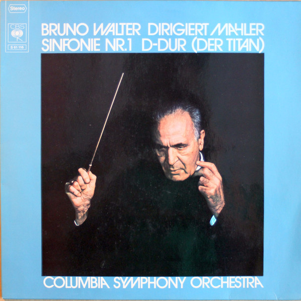 Mahler, Bruno Walter Conducts Columbia Symphony Orchestra