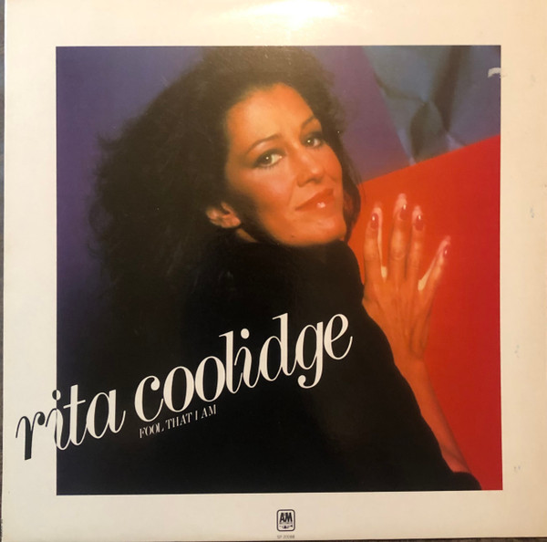 Rita Coolidge – Fool That I Am (1980, Vinyl) - Discogs