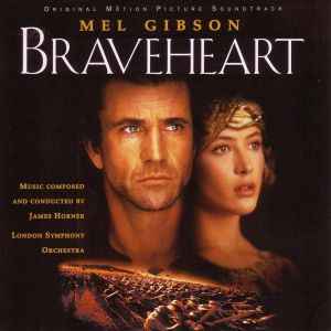 James Horner - Braveheart (Original Motion Picture Soundtrack)