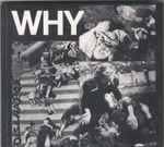 Cover of Why, 2016-12-02, CD