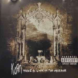 Korn - Take A Look In The Mirror album cover