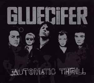 Gluecifer - Automatic Thrill Album-Cover