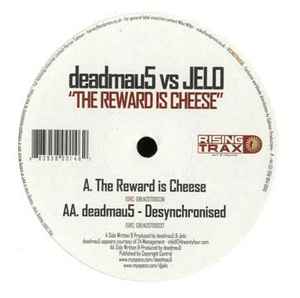 deadmau5 - The Reward Is Cheese album cover