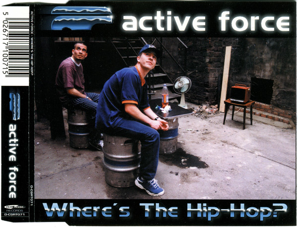 Active Force - Where's The Hip-Hop? | Releases | Discogs