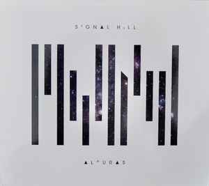 Signal Hill – Alturas (2016, CD) - Discogs