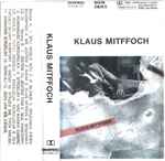 Cover of Klaus Mitffoch, , Cassette