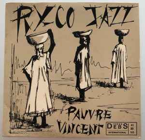 Le Ry-Co Jazz - Pauvre Vincent / La Juventud  album cover