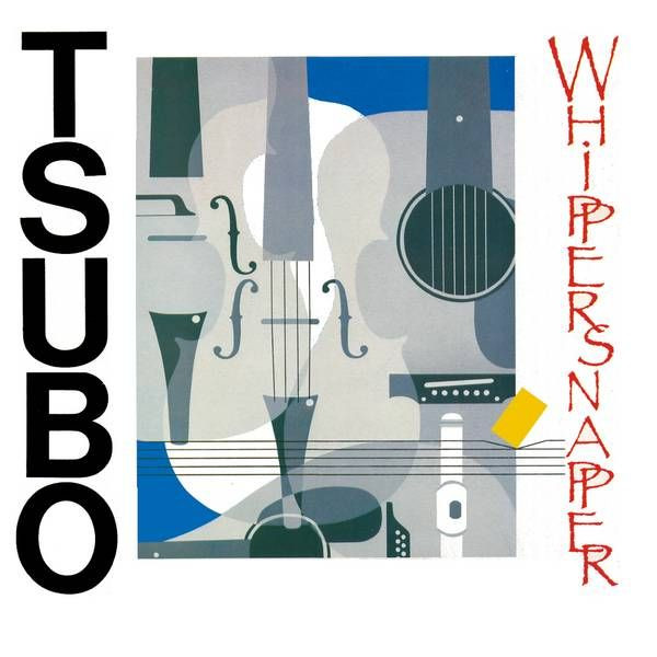 Whippersnapper - Tsubo | Releases | Discogs