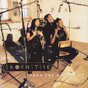 Brownstone - From The Bottom Up album cover