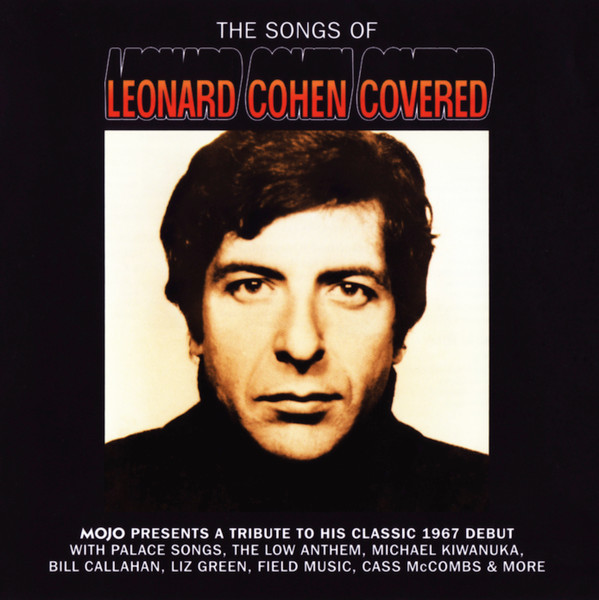 The Songs Of Leonard Cohen Covered