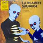 Alain Goraguer – La Planète Sauvage (Expanded Original Soundtrack 