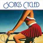 Cover of Songs Cycled, 2013, CD