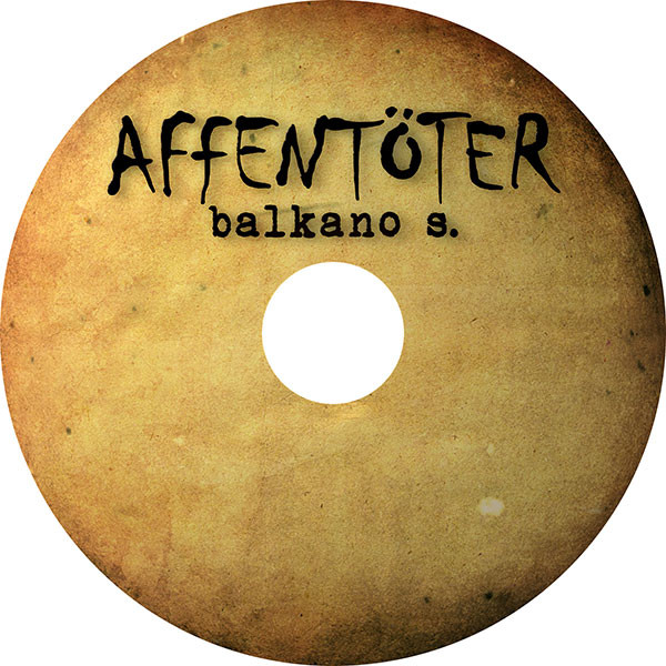 Album herunterladen Balkano S - Affentöter