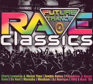 Future Trance - Rave Classics 2 (2017, CD) - Discogs