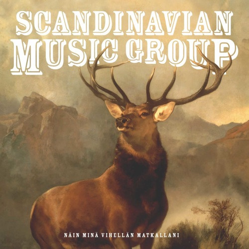 last ned album Scandinavian Music Group - Näin Minä Vihellän Matkallani