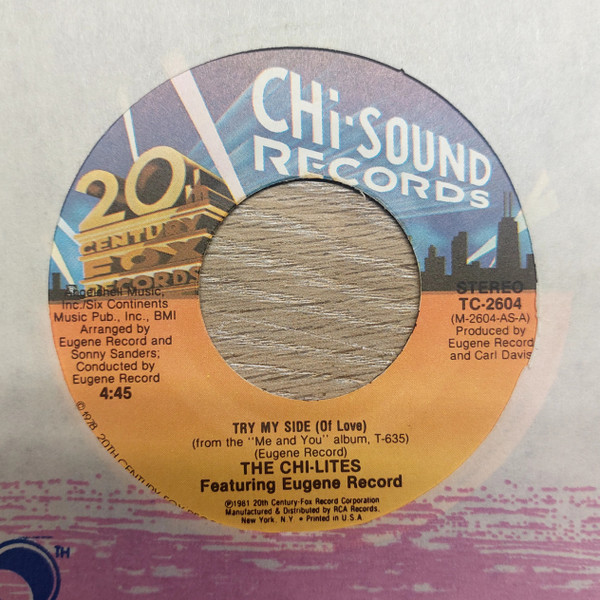 The Chi-Lites featuring Eugene Record – Try My Side (Of Love